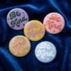 Be Kind pin